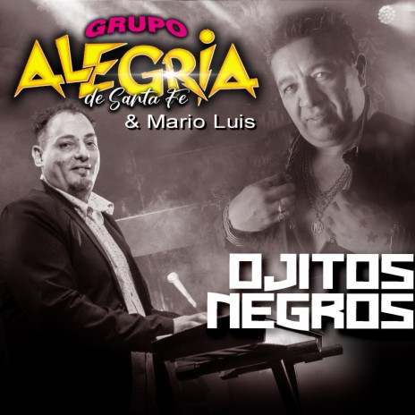 Ojitos Negros ft. Mario Luis | Boomplay Music