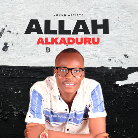 ALLAH ALKADURU | Boomplay Music