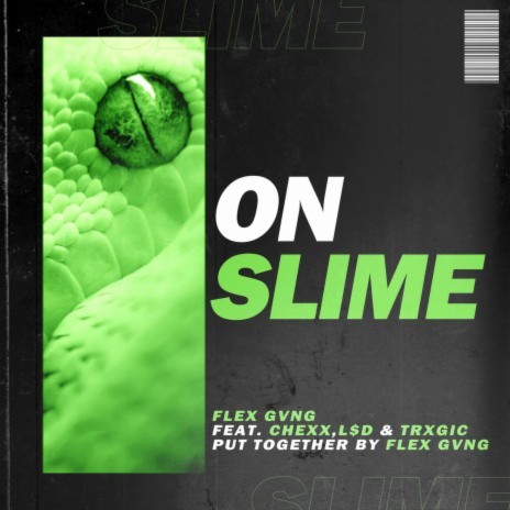 On Slime ft. Bvby Chexx, $ince 2k & Trxgic
