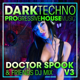 Dark Techno & Progressive House Music, Vol. 3 (DJ Mix)