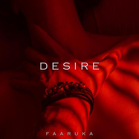 Desire | Boomplay Music