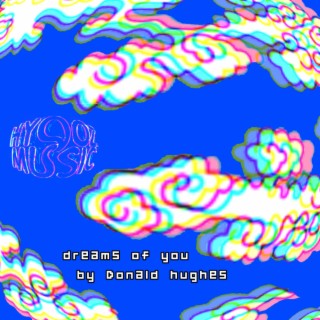 Dreams Of You (original mix)