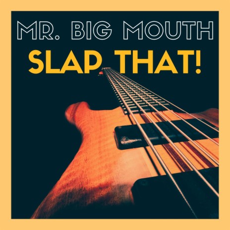 Slap That! | Boomplay Music