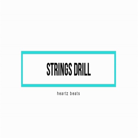 Strings (feat. Heartz Beats) | Boomplay Music