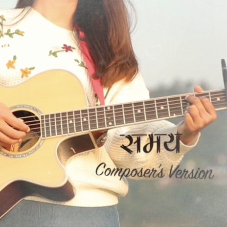 Samaya (Composer’s Version) | Boomplay Music