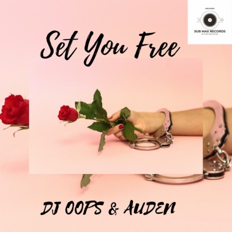 Set You Free ft. Auden | Boomplay Music