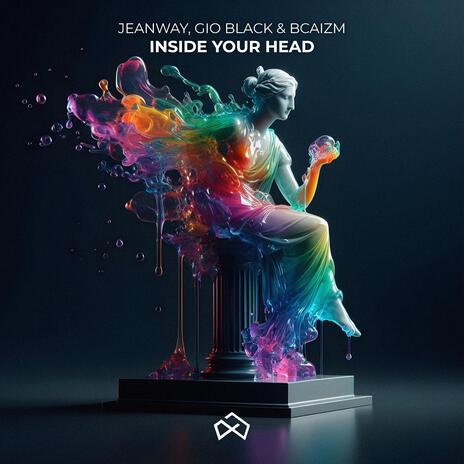 Inside Your Head ft. Gio Black & Bcaizm | Boomplay Music