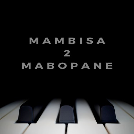 Mambisa 2 Mabopane
