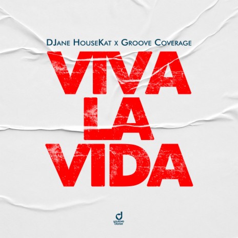 Viva La Vida ft. Groove Coverage | Boomplay Music