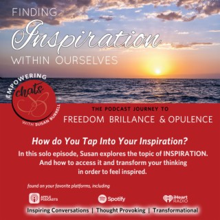 Finding Inspiration Within Ourselves