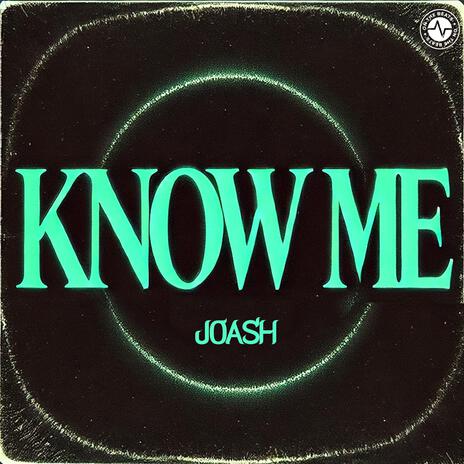 Know Me | Boomplay Music