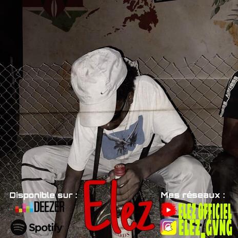 Elez - GVNGSTA NWAR | Boomplay Music