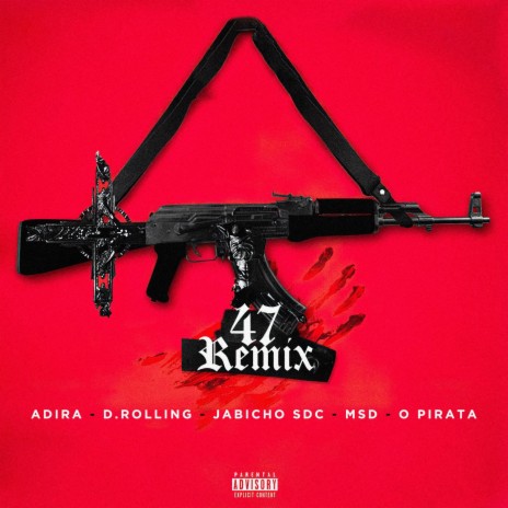 Criminales (47 Remix) ft. D.Rolling, MSD, Jabicho & O Pirata | Boomplay Music