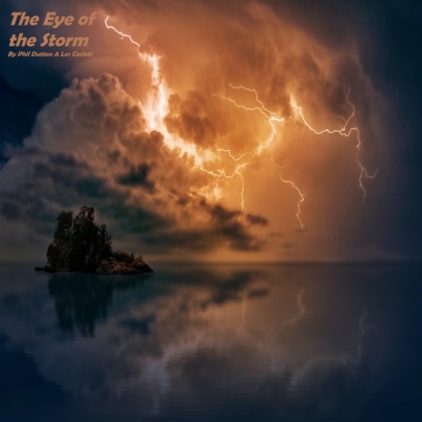 The Eye Of The Storm | Boomplay Music