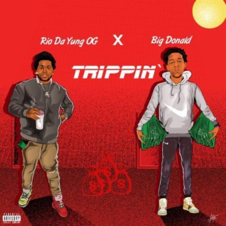 Trippin' (feat. Rio Da Yung Og) | Boomplay Music