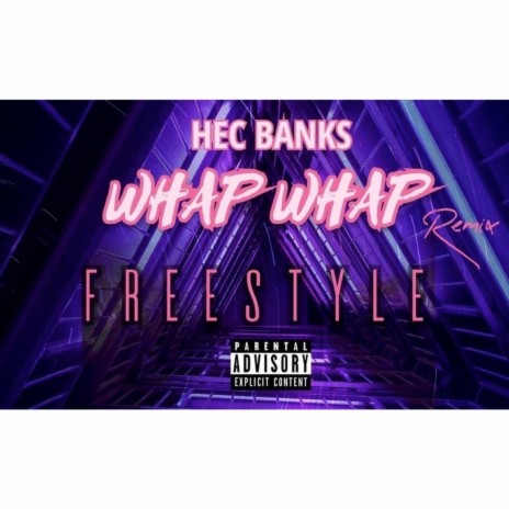 Whap Whap (Freestyle) | Boomplay Music