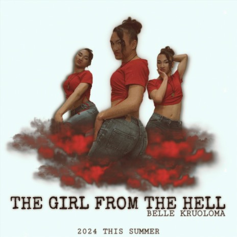 THE GIRL FROM THE HELL (Acapello) | Boomplay Music