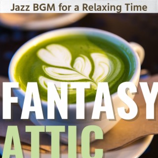 Jazz Bgm for a Relaxing Time