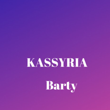 Barty | Boomplay Music