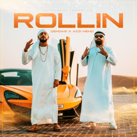 ROLLIN' ft. Azzi Memo | Boomplay Music