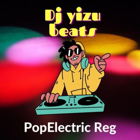 Pop electric reg | Boomplay Music