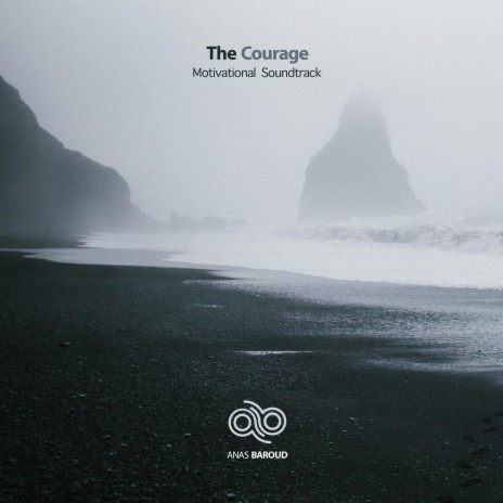 The Courage | Boomplay Music