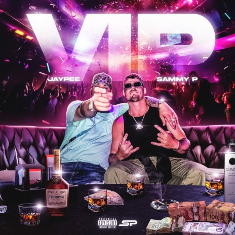 VIP ft. Sammy P | Boomplay Music