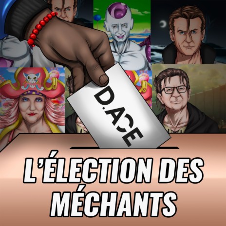 L'élection des méchants | Boomplay Music