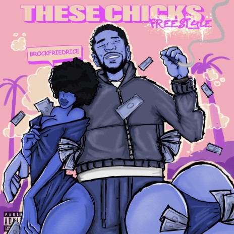 These Chicks Freestyle (Slowed Version) | Boomplay Music