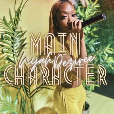 Main Character | Boomplay Music