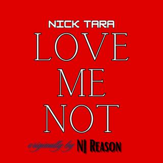 Love Me Not