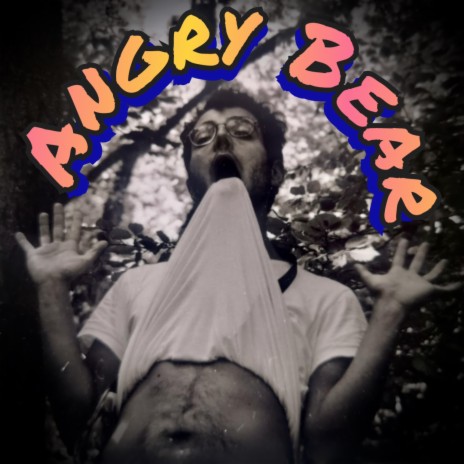 Angry Bear | Boomplay Music