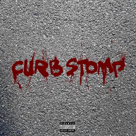 Curb Stomp | Boomplay Music