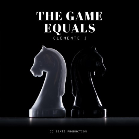 The Game Equals | Boomplay Music