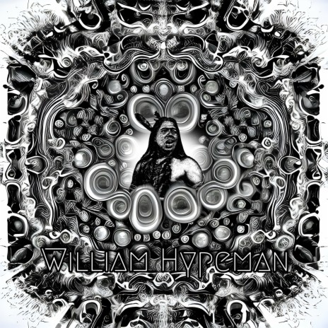 William Hypeman | Boomplay Music