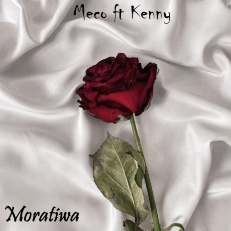 Moratiwa ft. Kenny | Boomplay Music