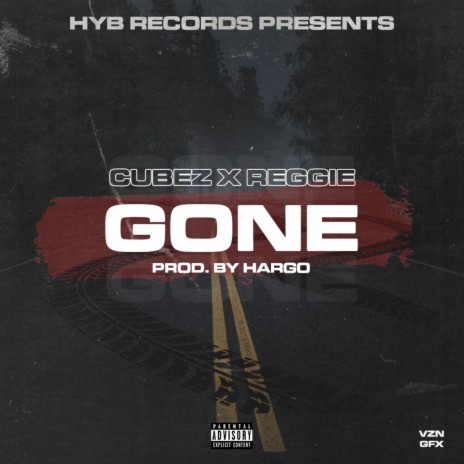 Gone ft. Reggie | Boomplay Music