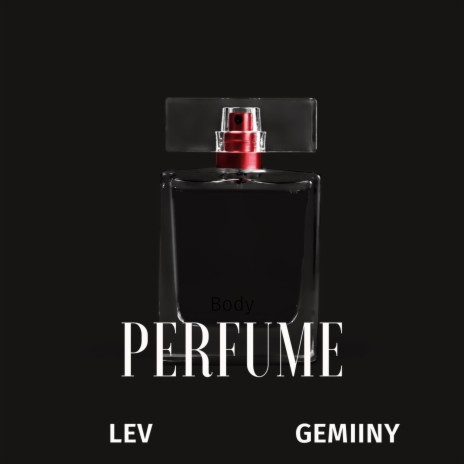 Perfume ft. Gemiiny | Boomplay Music