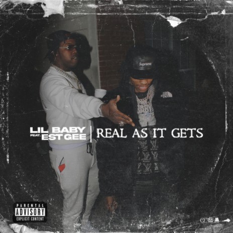 Real As It Gets ft. EST Gee