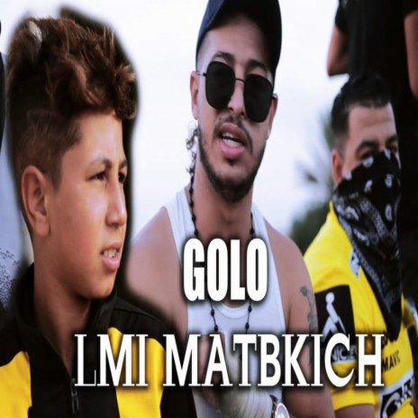 Golo lmi matbkich | Boomplay Music