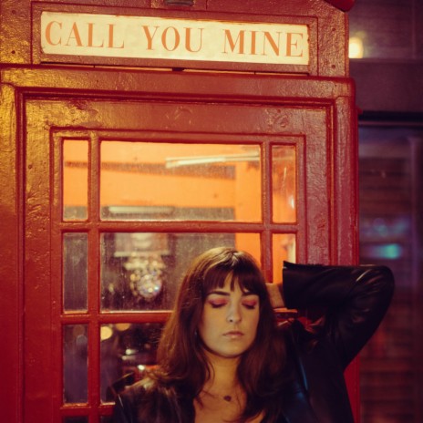 Call You Mine | Boomplay Music