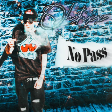 No Pass | Boomplay Music