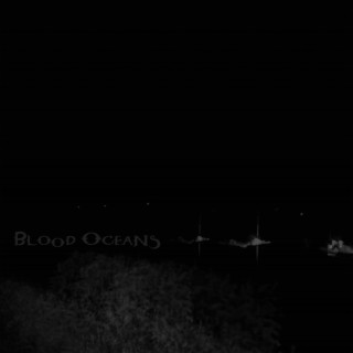 Blood Oceans
