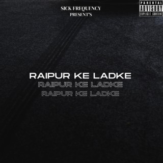 Raipur ke ladke