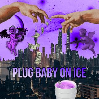 PLUGBABY ON ICE