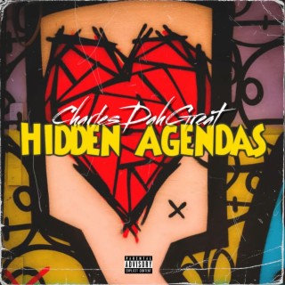 Hidden Agendas