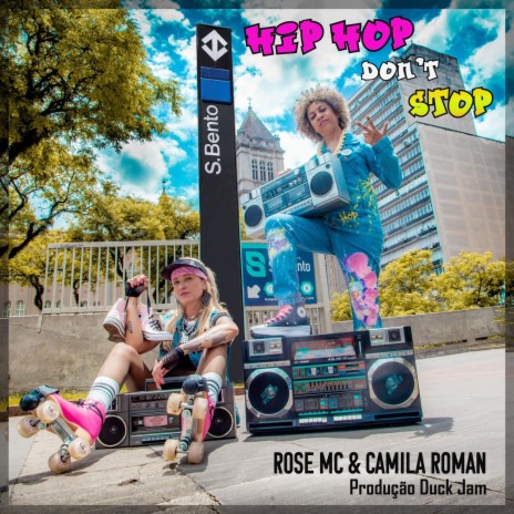 HIP HOP DON'T STOP ft. Camila Roman | Boomplay Music