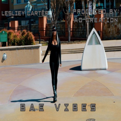 Bae Vibes | Boomplay Music