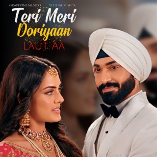 Teri Meri Doriyaan (Laut Aa)