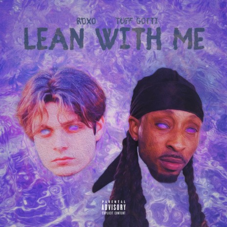 Lean With Me (feat. Tuff Gotti) | Boomplay Music